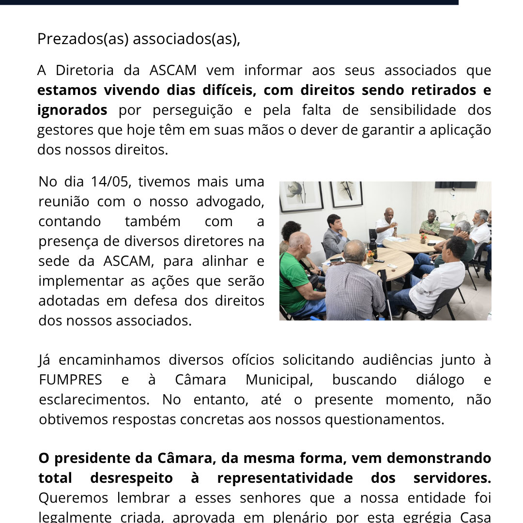 A Associação dos Servidores da Câmara Municipal de Salvador – ASCAM vem a público manifestar seu mais enérgico e inaceitável repúdio à conduta do FUMPRES, que, de forma irresponsável e negligente, (5)